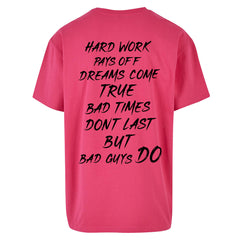 "Hard Work Pays Off" Oversized Shirt