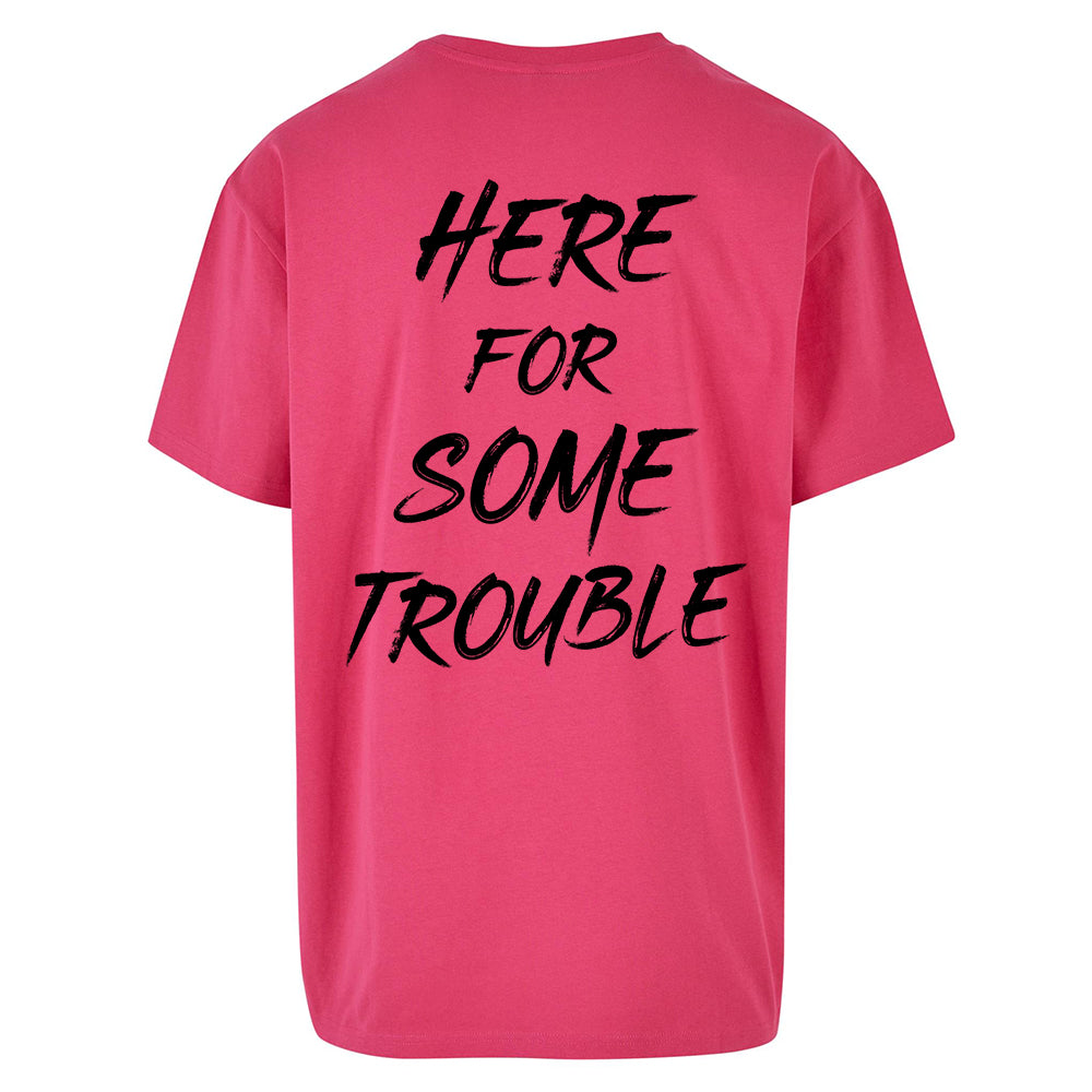 "Here For Some Trouble" Oversized Shirt